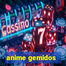 anime gemidos