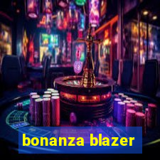 bonanza blazer