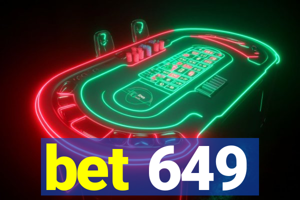 bet 649