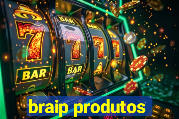 braip produtos