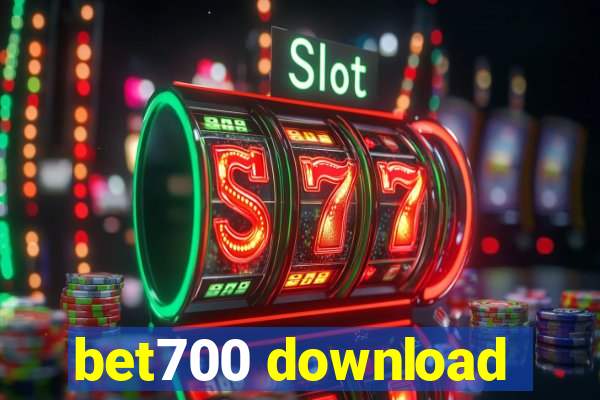 bet700 download