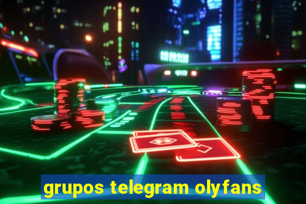 grupos telegram olyfans