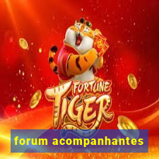 forum acompanhantes