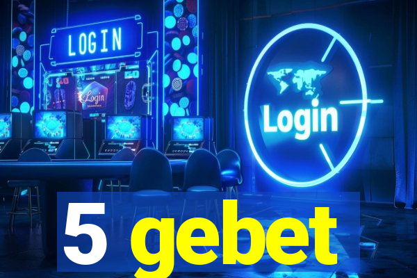 5 gebet