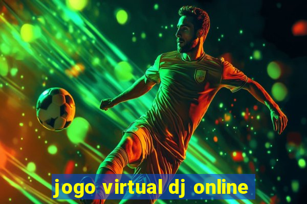 jogo virtual dj online