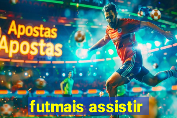 futmais assistir