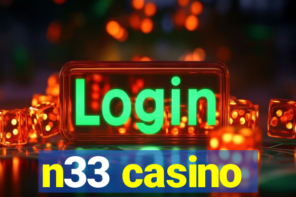 n33 casino