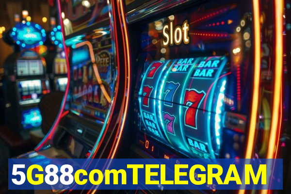 5G88comTELEGRAM