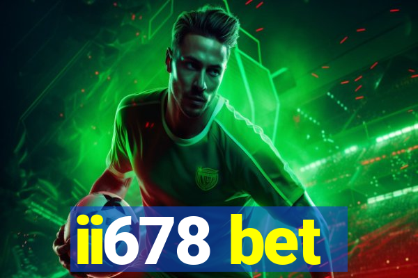 ii678 bet