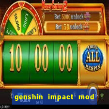 genshin impact mod menu 2024