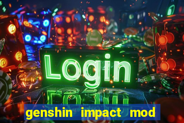 genshin impact mod menu 2024