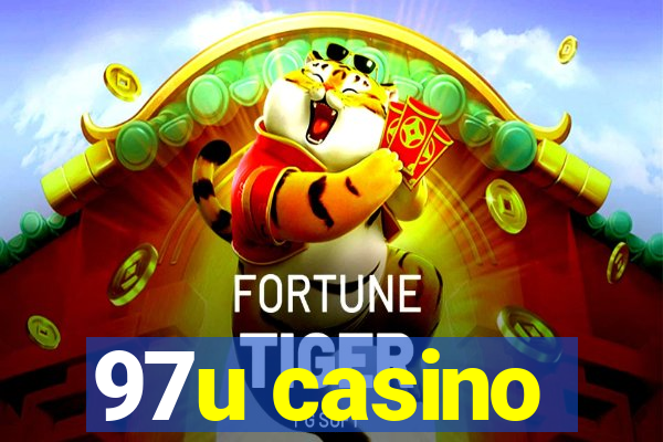 97u casino