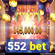 552 bet