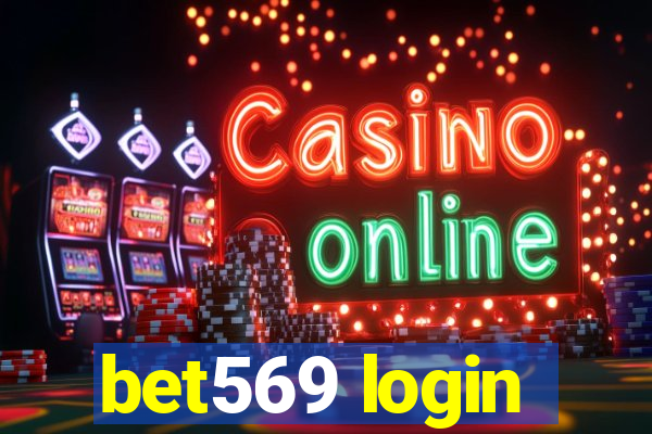 bet569 login