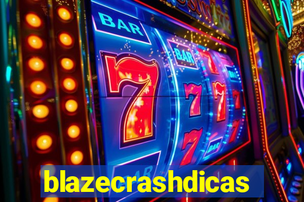 blazecrashdicas