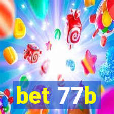 bet 77b