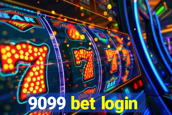 9099 bet login