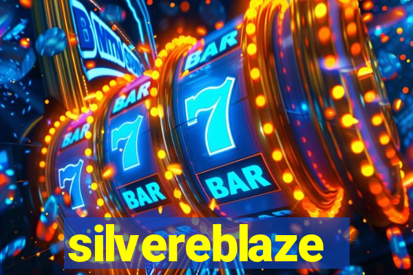 silvereblaze