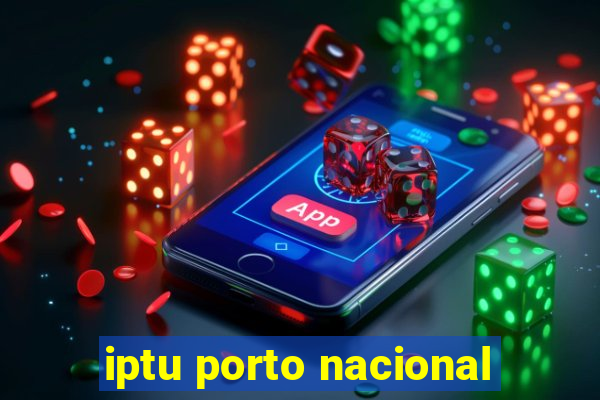 iptu porto nacional