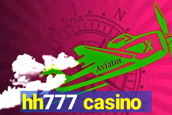 hh777 casino