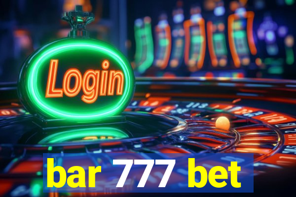 bar 777 bet