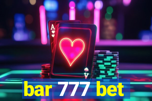 bar 777 bet