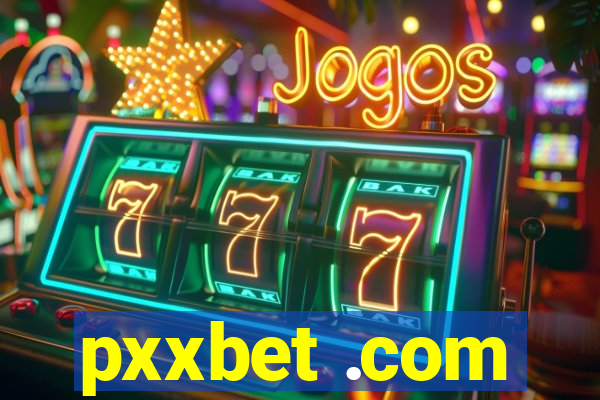 pxxbet .com