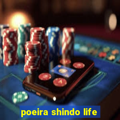 poeira shindo life