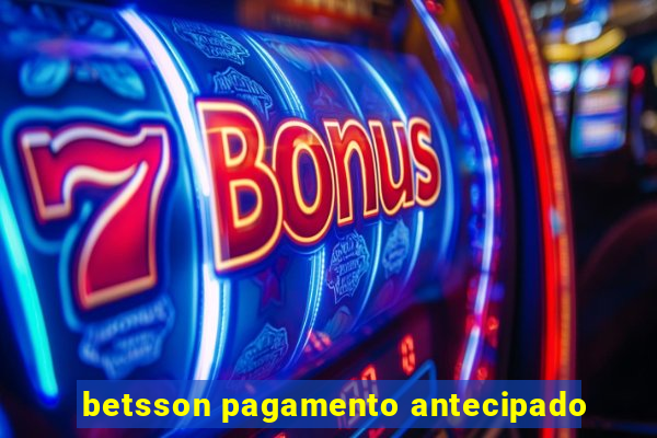 betsson pagamento antecipado