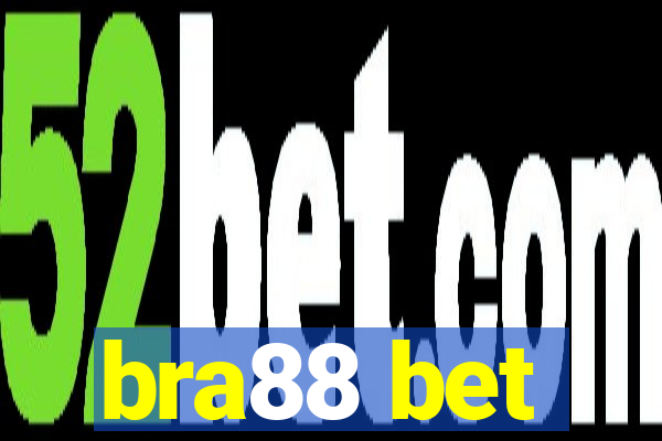 bra88 bet