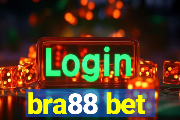 bra88 bet