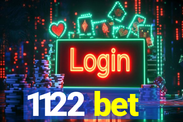 1122 bet