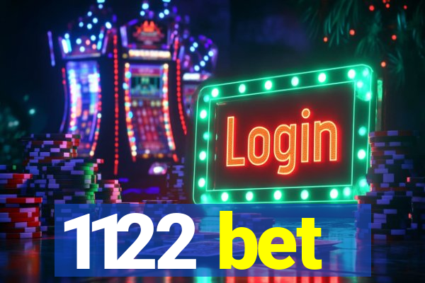 1122 bet