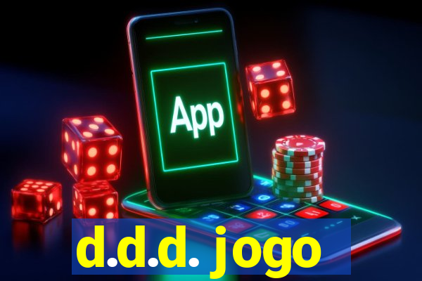 d.d.d. jogo