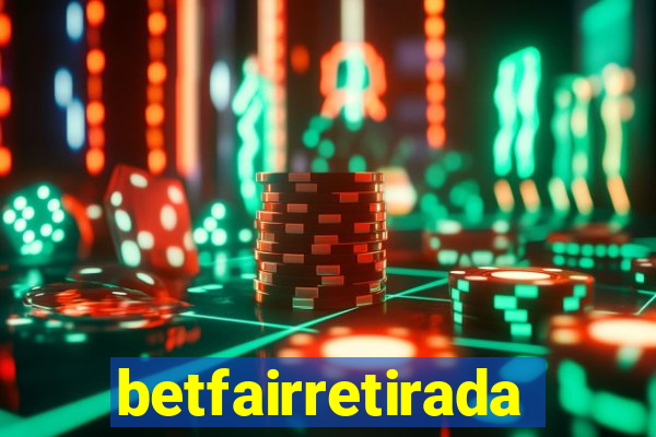 betfairretirada