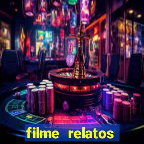 filme relatos selvagens completo dublado