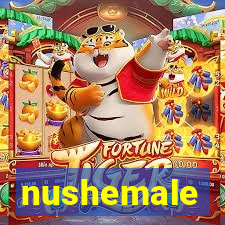 nushemale