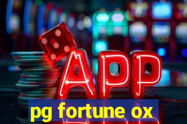 pg fortune ox