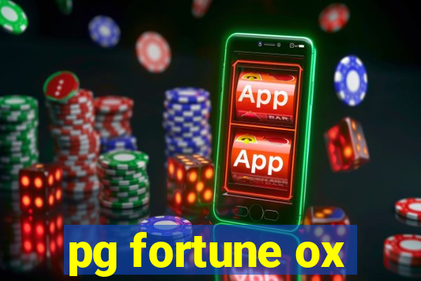 pg fortune ox