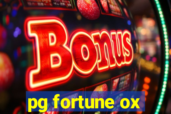 pg fortune ox