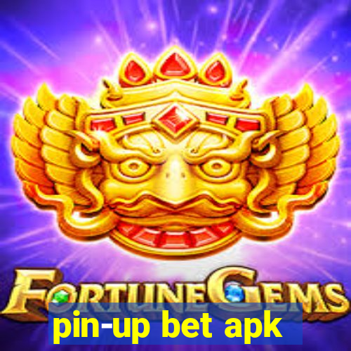 pin-up bet apk