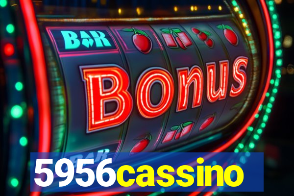 5956cassino