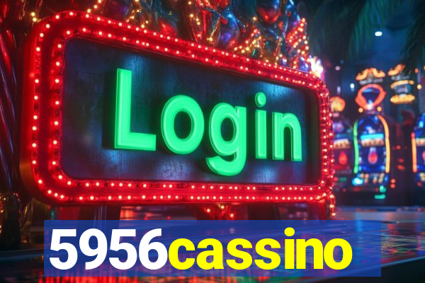 5956cassino