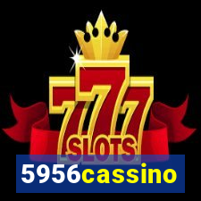 5956cassino