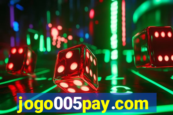 jogo005pay.com