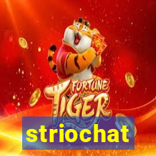 striochat