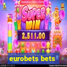 eurobets bets