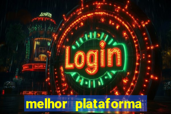 melhor plataforma para jogar fortune tiger