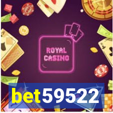 bet59522