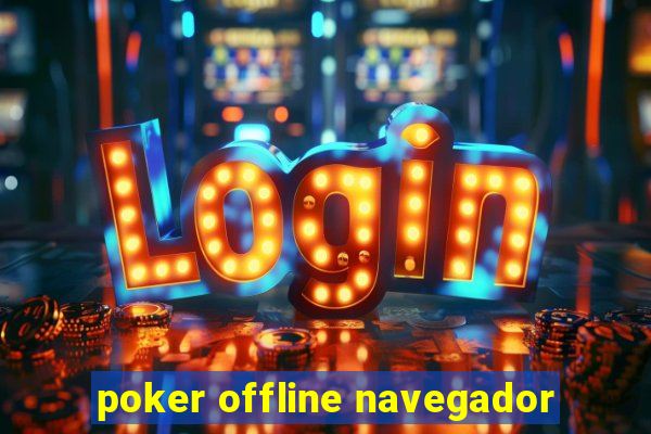 poker offline navegador